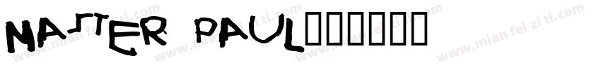 Master Paul字体转换
